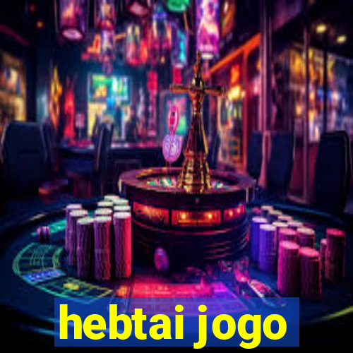 hebtai jogo